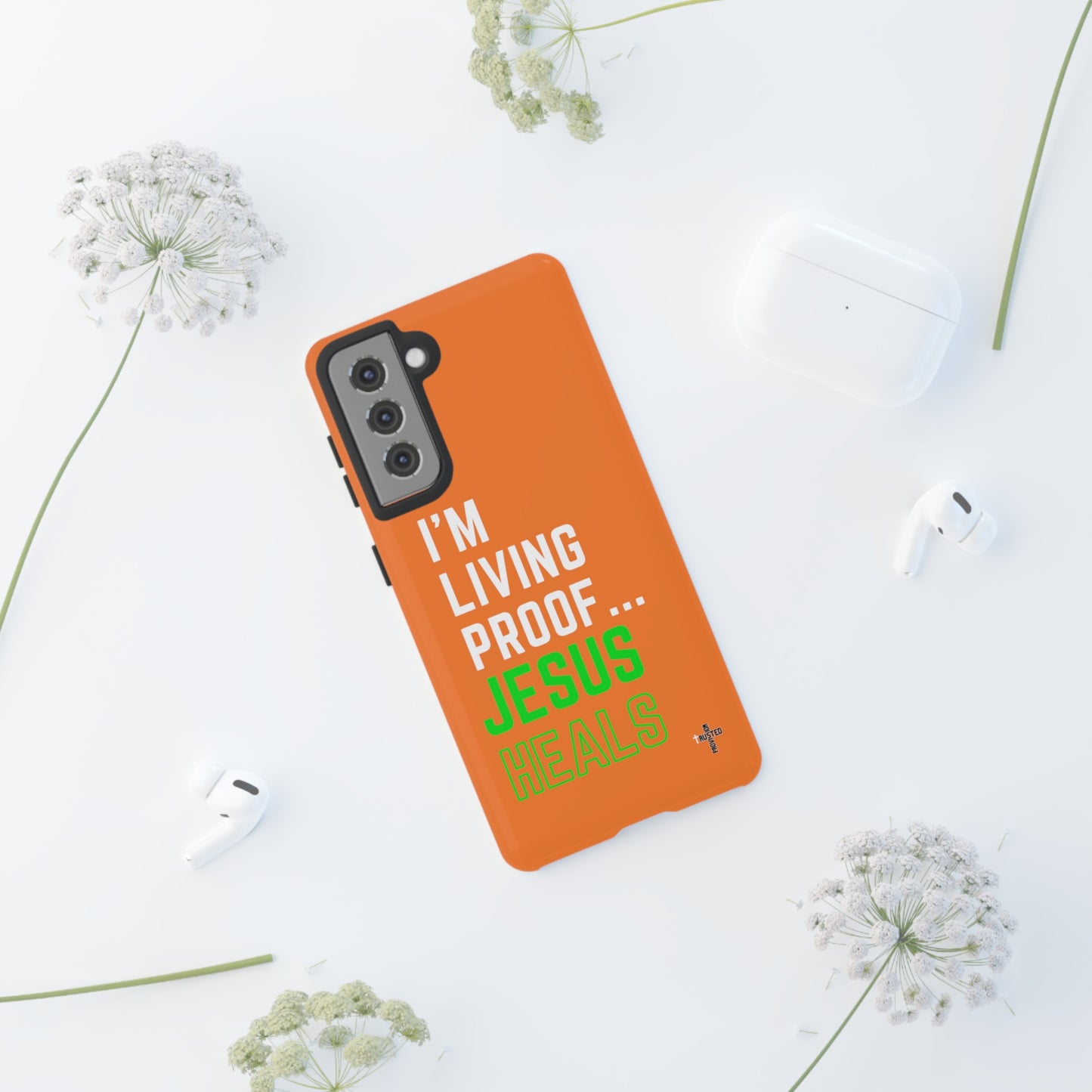 I'm living proof...Jesus Heals- Tough Case (orange)