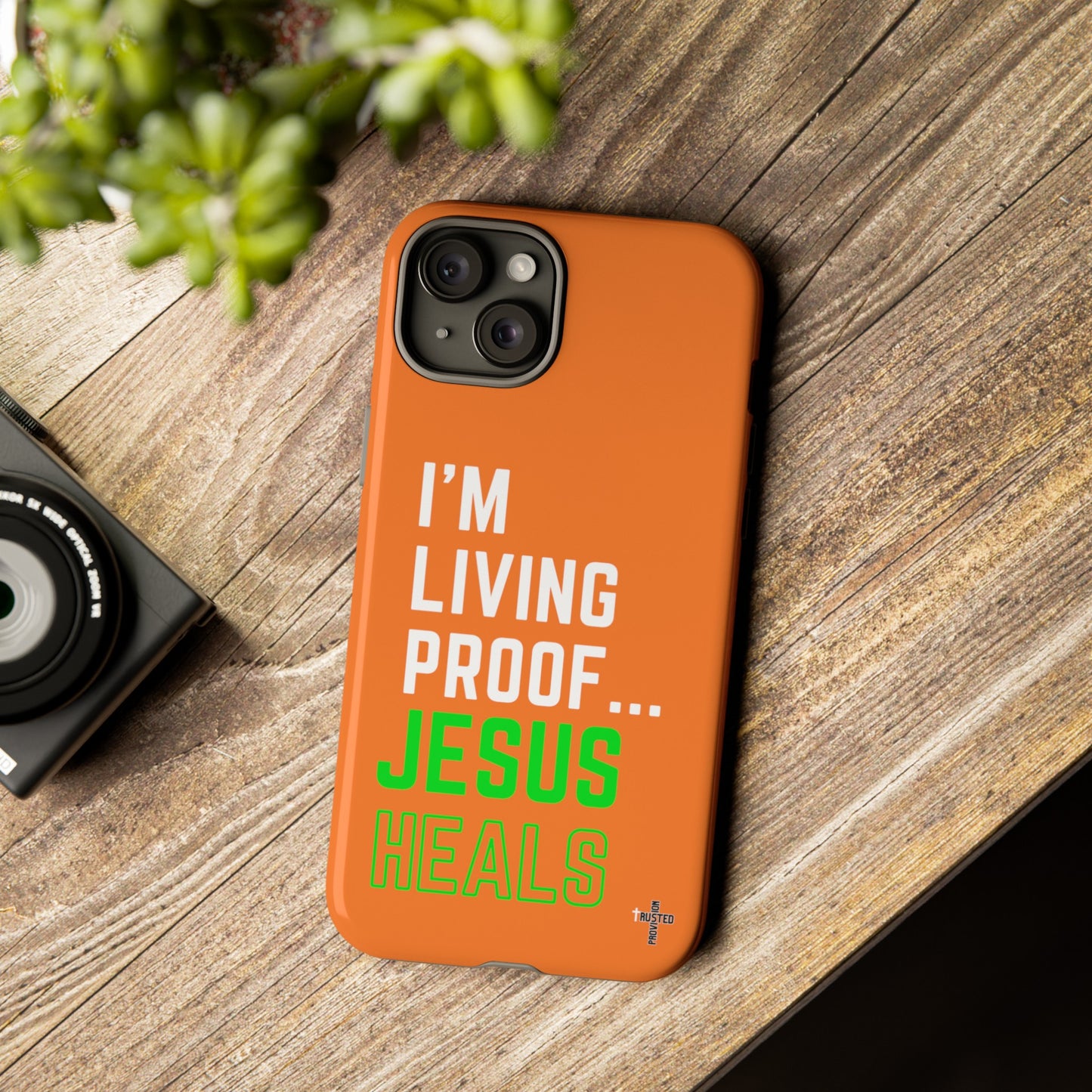 I'm living proof...Jesus Heals- Tough Case (orange)