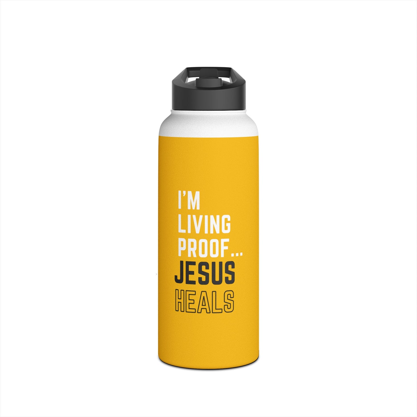 I'm living proof...Jesus Heals- 32 oz Stainless Steel Bottle (yellow)