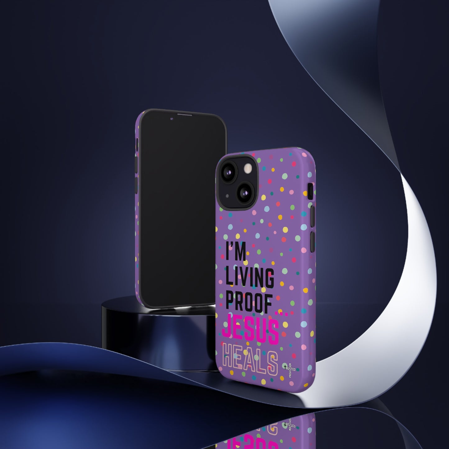 I'm living proof...Jesus Heals- Tough Case (polka dots/light purple)