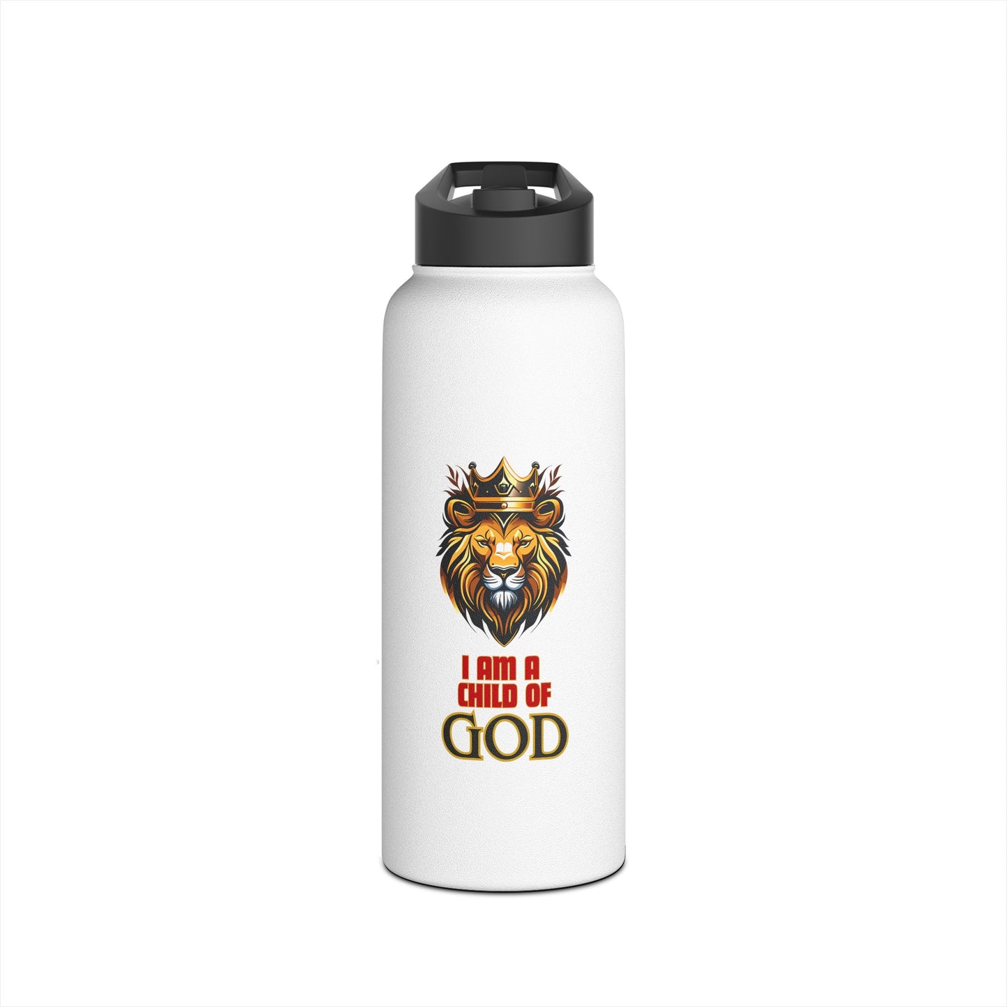 I am a child of God- 32 oz Stainless Steel Bottle
