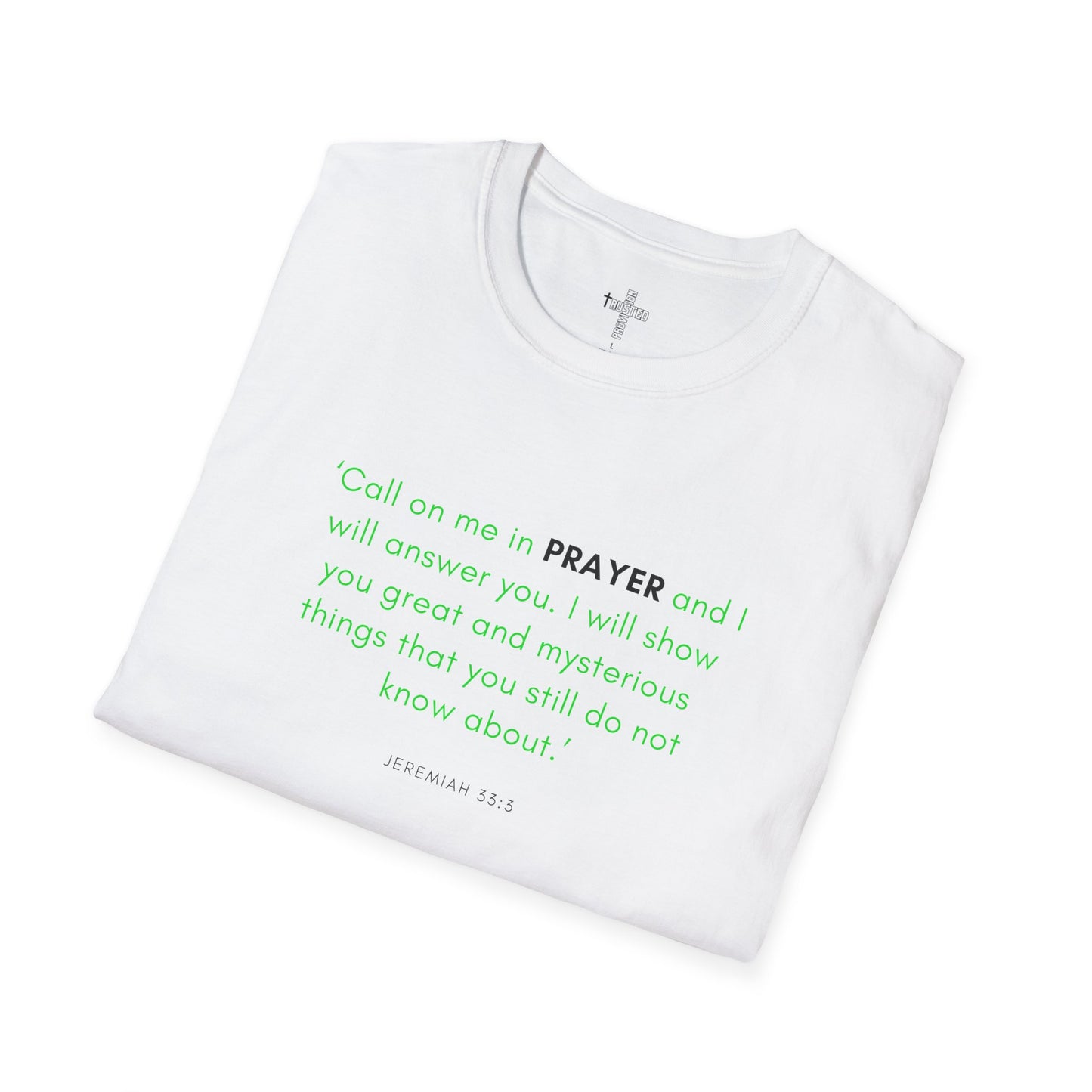 Call Jesus- Unisex Softstyle T-Shirt