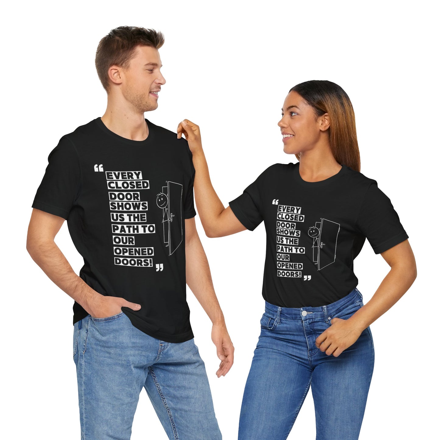 "Closed Doors Open New Paths" – Unisex Jersey Tee