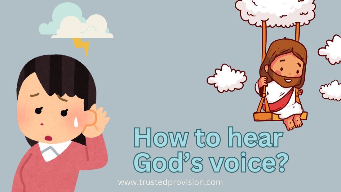 How to hear God’s voice?