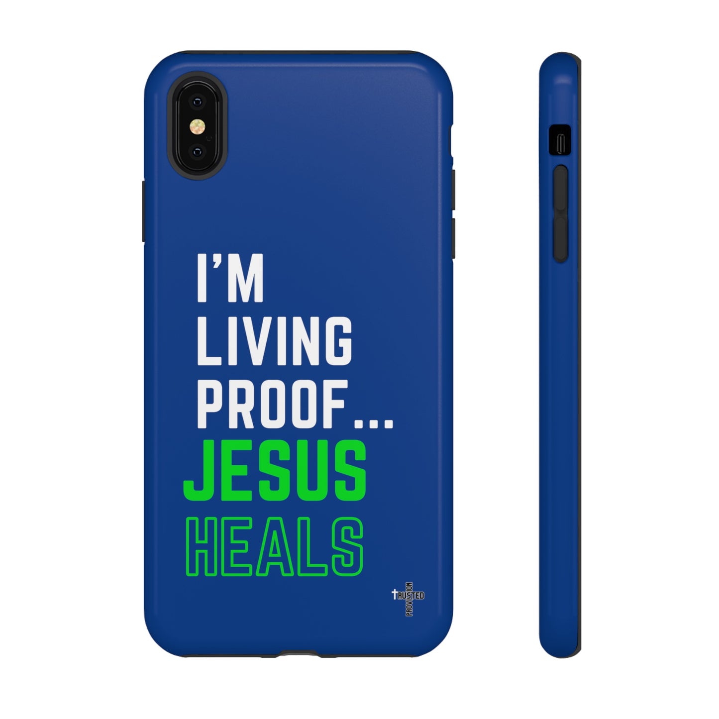 I'm living proof...Jesus Heals- Tough Case (blue & neon)