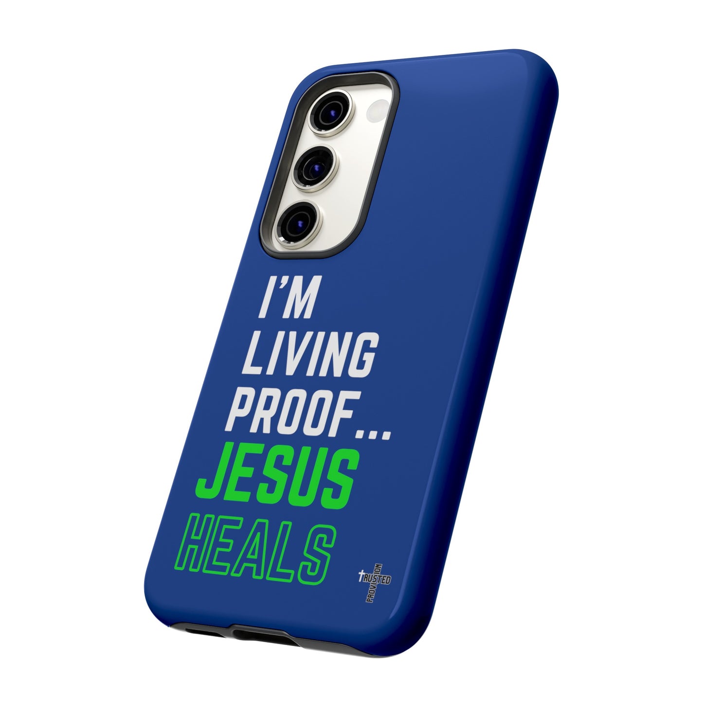 I'm living proof...Jesus Heals- Tough Case (blue & neon)