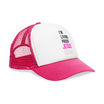 I am living proof...Jesus Heals- Mesh Cap