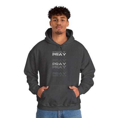 Pray- Unisex Hoodie (white & gray letters)