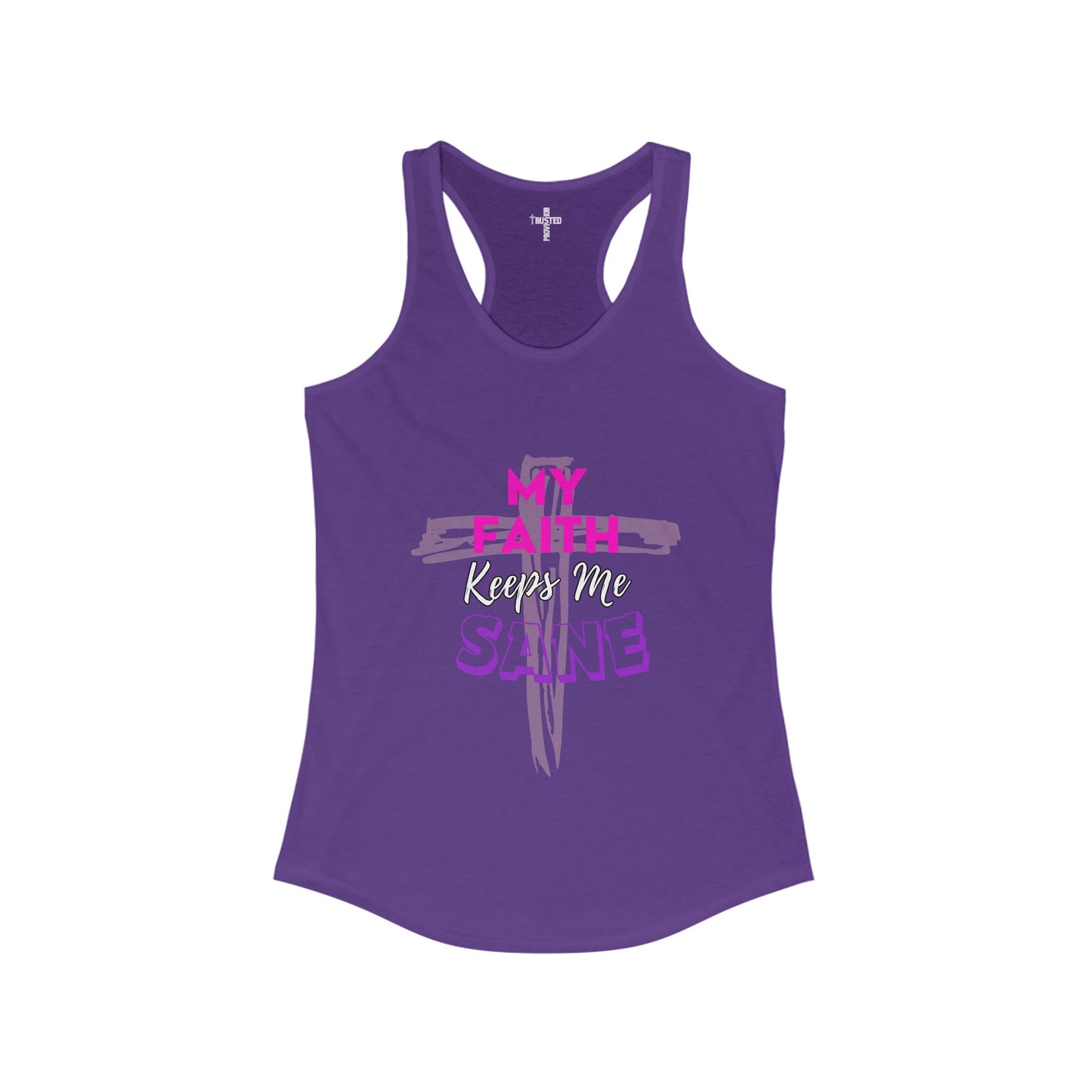 My Faith Keeps Me Sane- Women's Racerback Tanktop