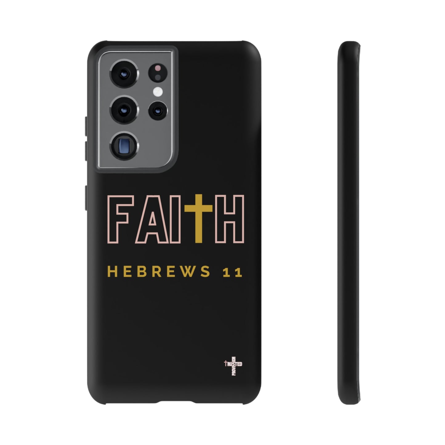 FAITH/Hebrews 11- Tough Case (black/rose/gold)