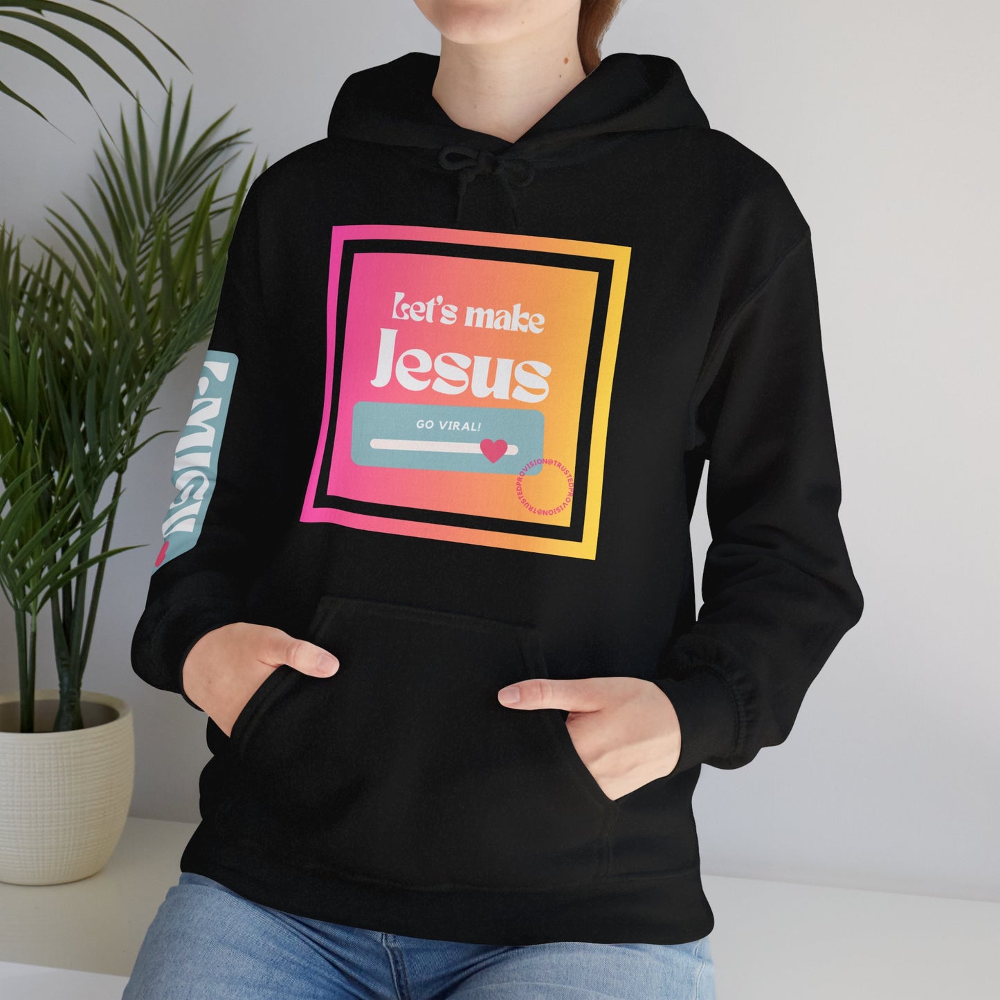 LMJGV:"Let's Make Jesus Go Viral"- Unisex Hoodie