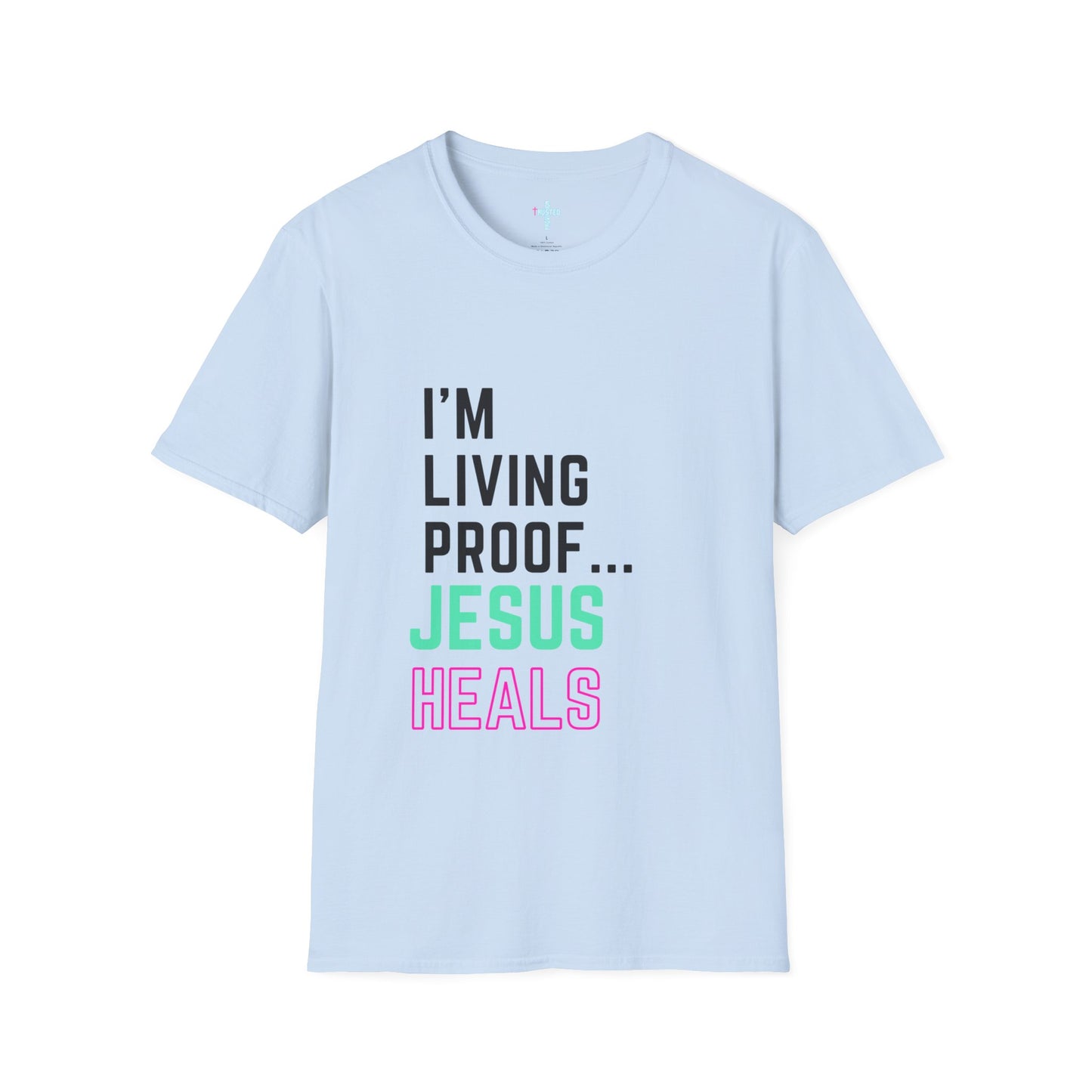 I am living proof...Jesus Heals- Unisex Softstyle T-Shirt (electric)