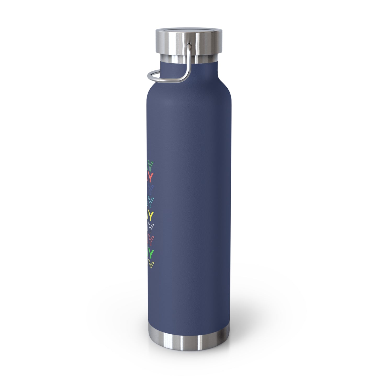 Pray, Pray, Pray - 22 oz Insulated Bottle