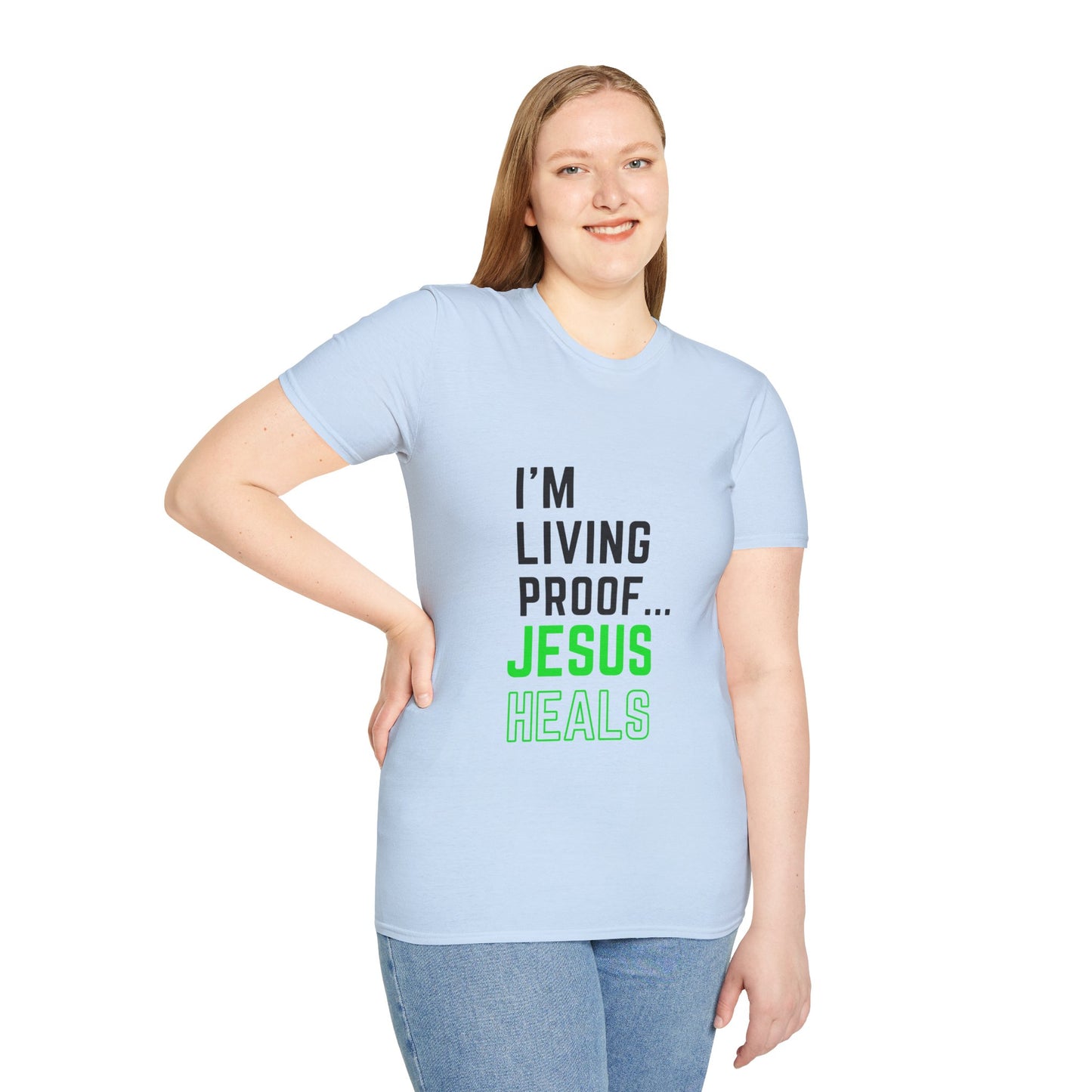 I'm living proof...Jesus Heals- Unisex Softstyle T-Shirt (neon)