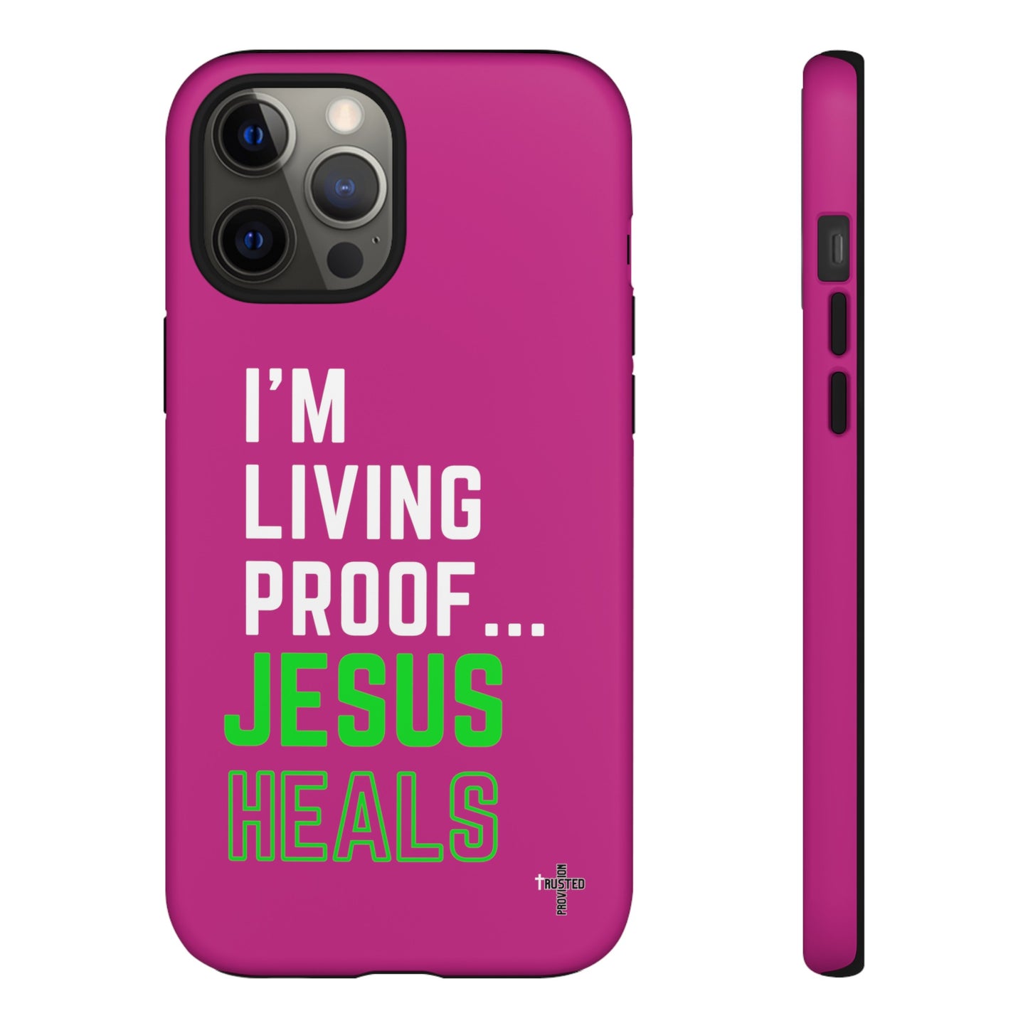 I'm living proof...Jesus Heals- Tough Case (pink)