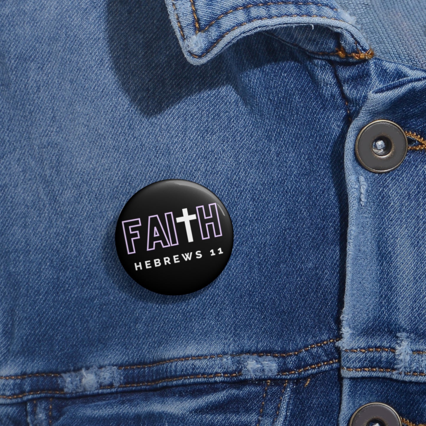 FAITH/Hebrews 11- Pin Button (lilac)