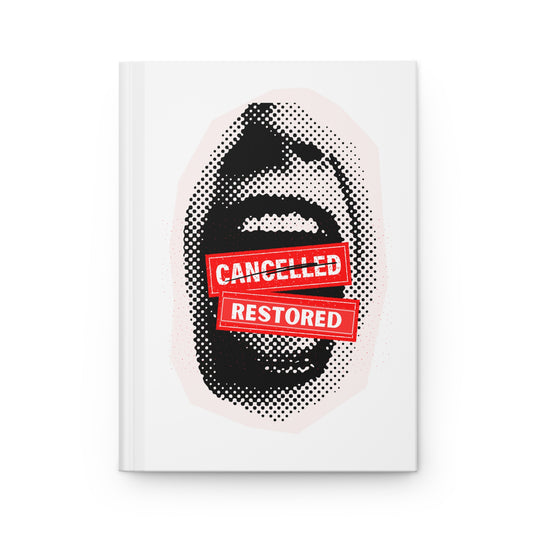 Screaming: Cancelled/Restored- Hardcover Journal