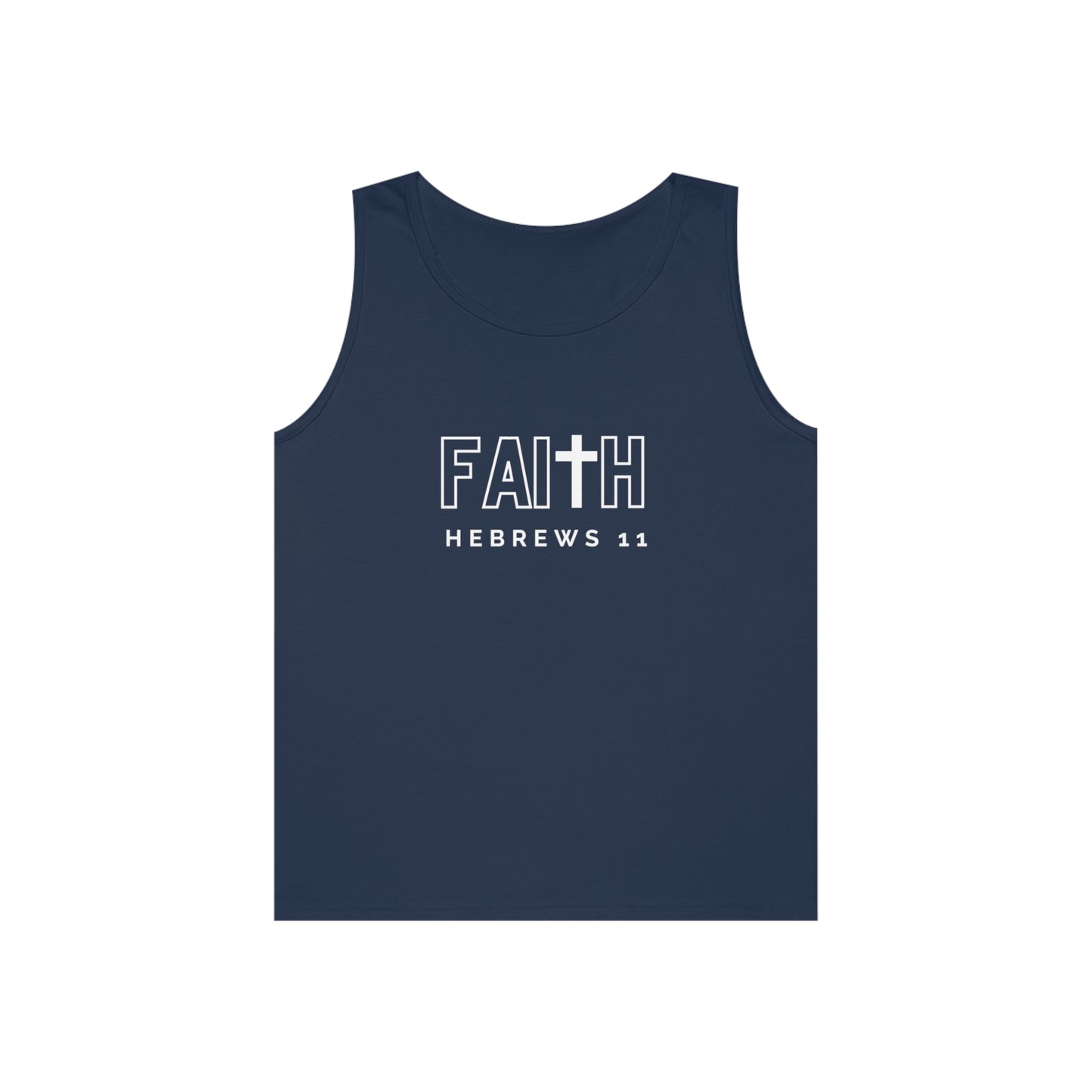 FAITH/Hebrews 11- Men's Tank Top