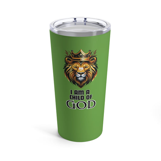 I am a child of God- 20oz Tumbler (green)