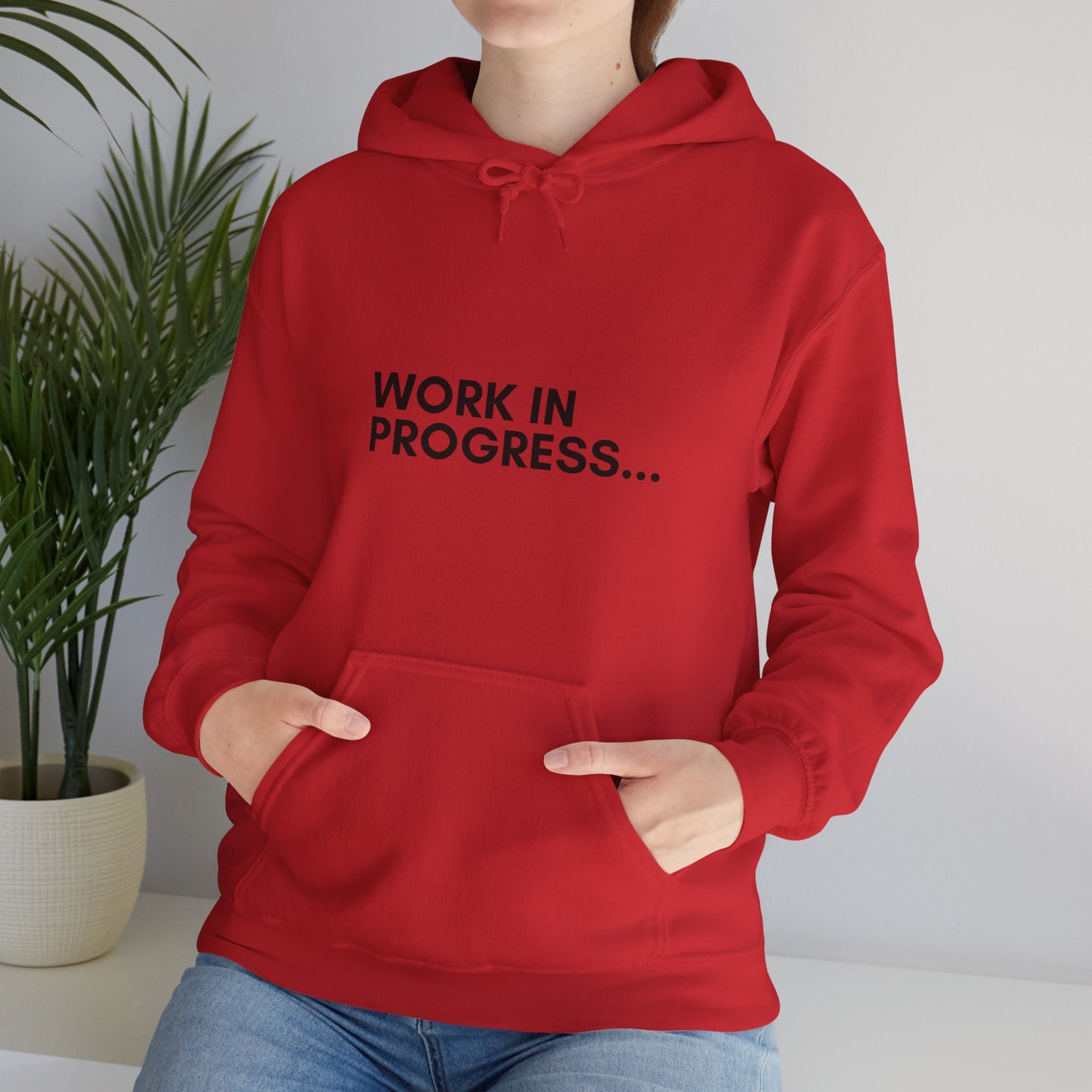 Work in Progress...- Unisex Hoodie