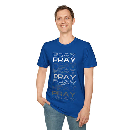 PRAY- Unisex Softstyle T-Shirt