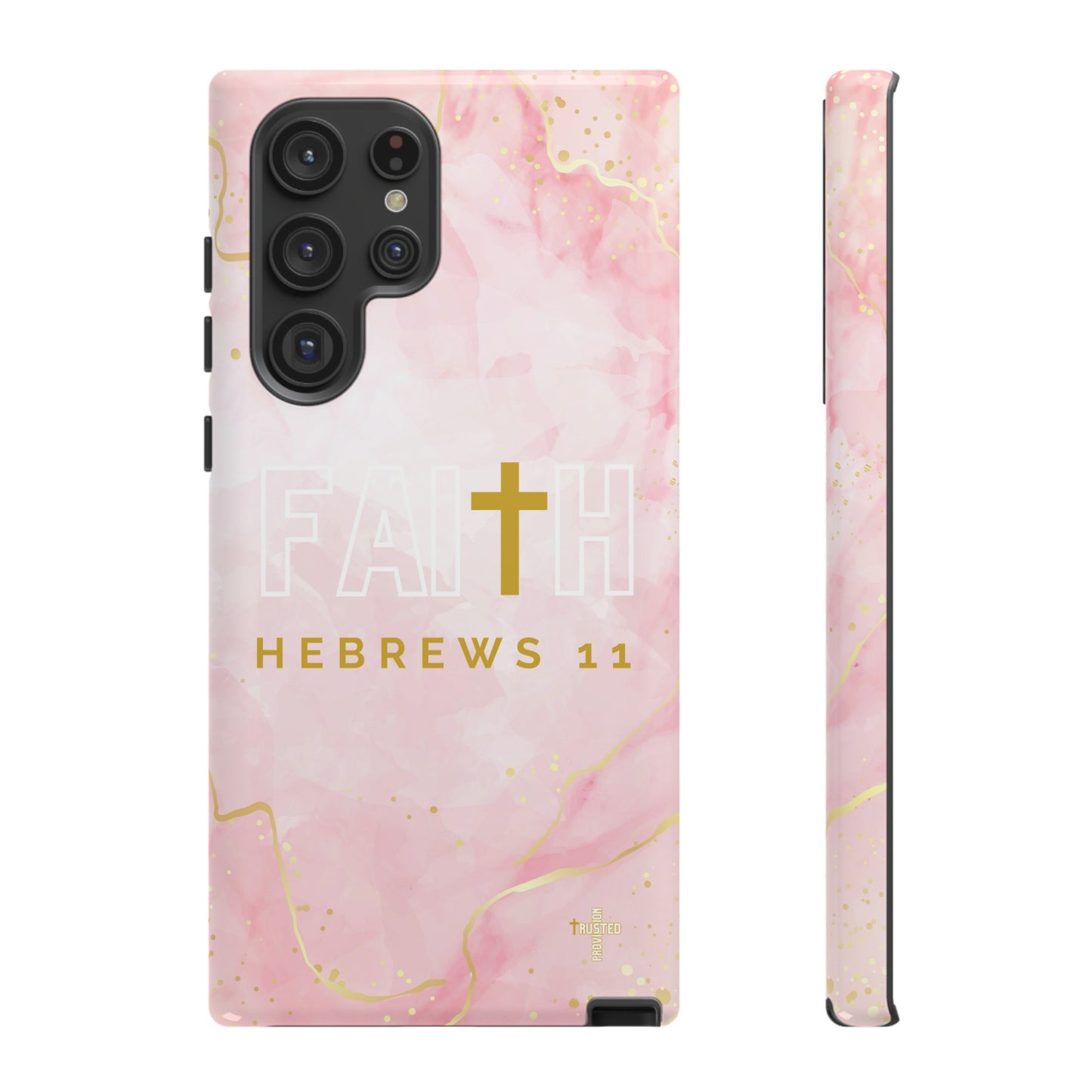 FAITH/Hebrews 11- Tough Case (pink galaxy)