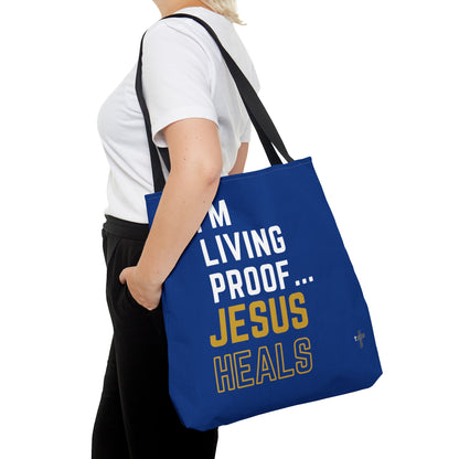 I'm living proof...Jesus Heals- Tote Bag