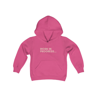 Work in Progress...- Youth Hoodie (rose letters)