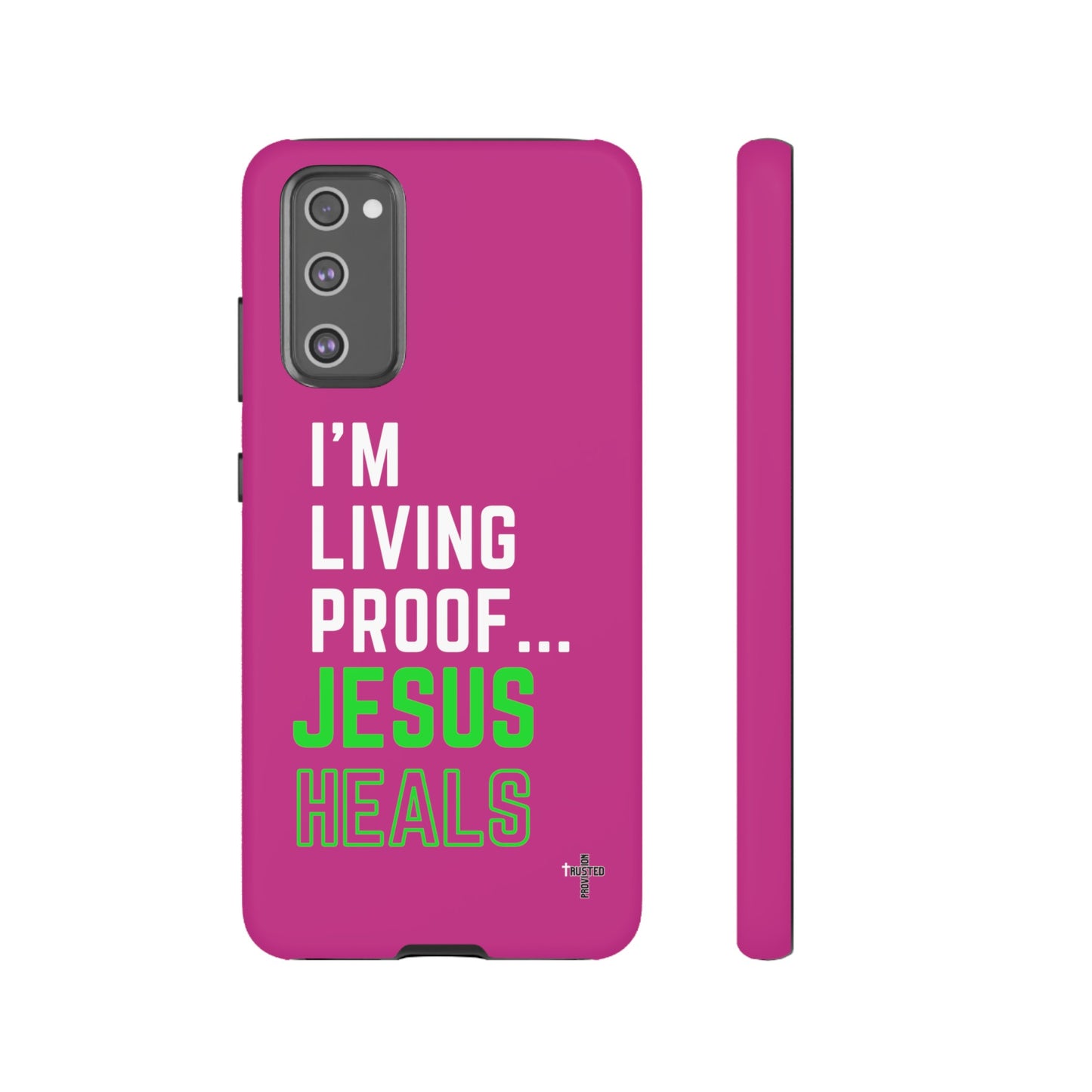 I'm living proof...Jesus Heals- Tough Case (pink)