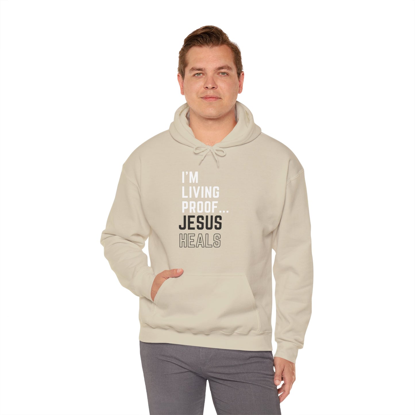 I am living proof...Jesus Heals- Unisex Hoodie