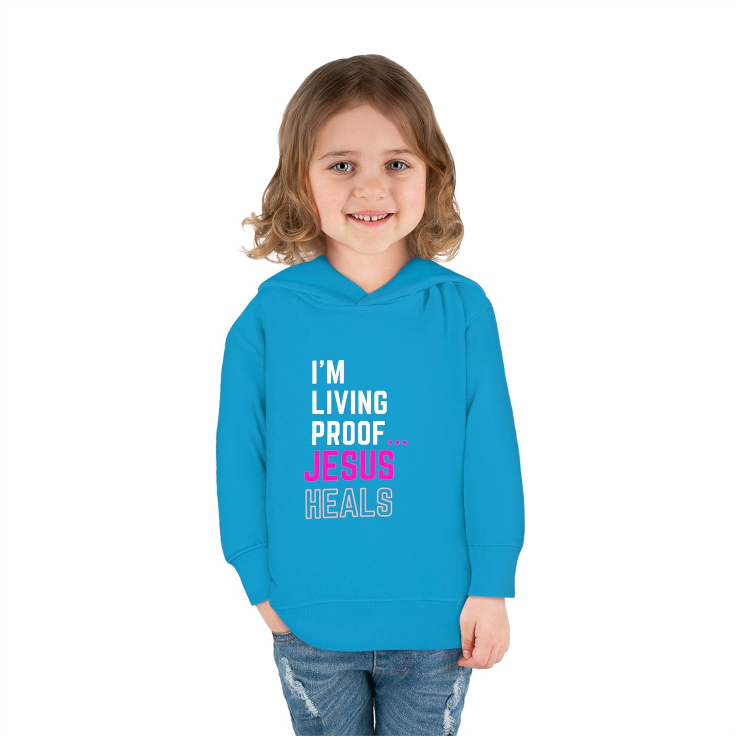 I'm living proof...Jesus Heals- Toddler Pullover Hoodie (pink letters)