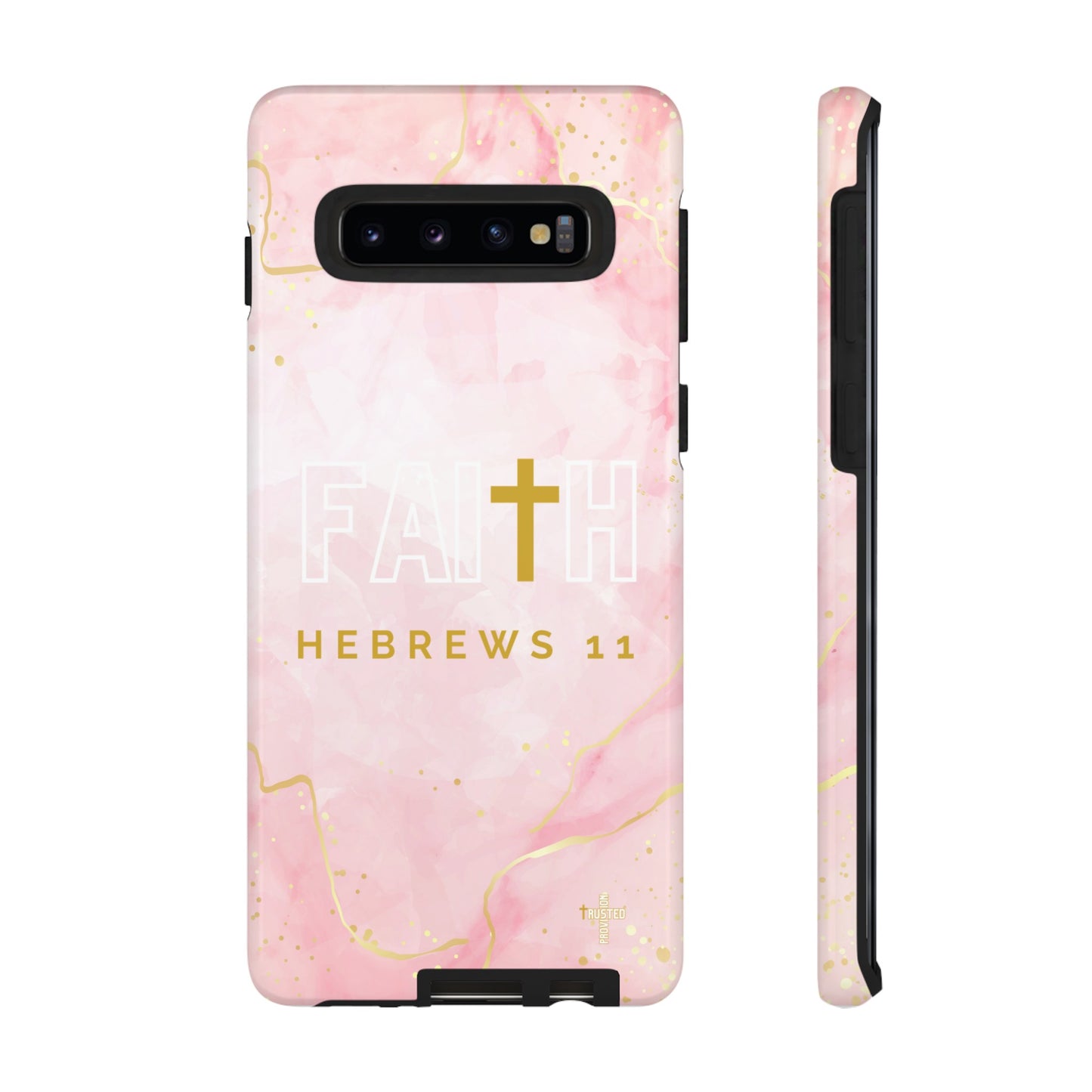 FAITH/Hebrews 11- Tough Case (pink galaxy)