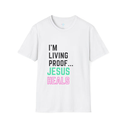 I am living proof...Jesus Heals- Women's Softstyle T-Shirt (electric)
