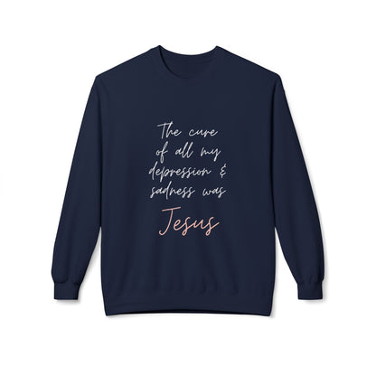 Jesus is My Cure- Women's Fleece Sweatshirt