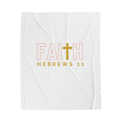 Faith (Hebrews 11)- Plush Blanket (white)