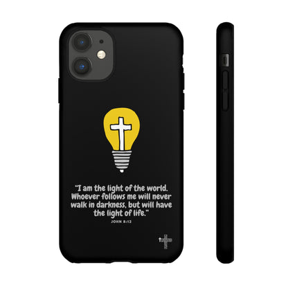 I am the light- Tough Case