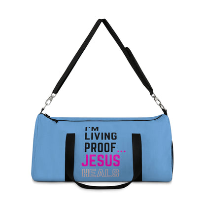 I'm living proof...Jesus Heals - Duffel Bag (light blue)