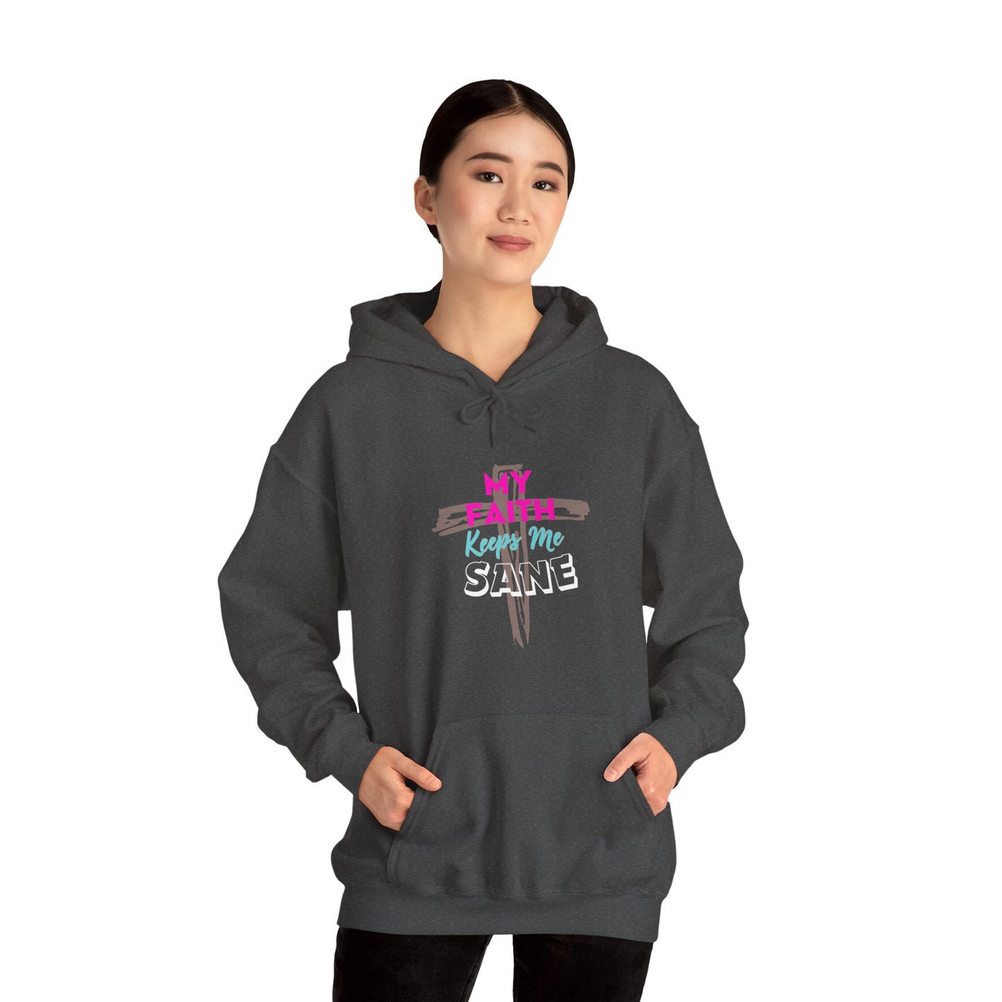 My Faith Keeps Me Sane- Women's Hoodie