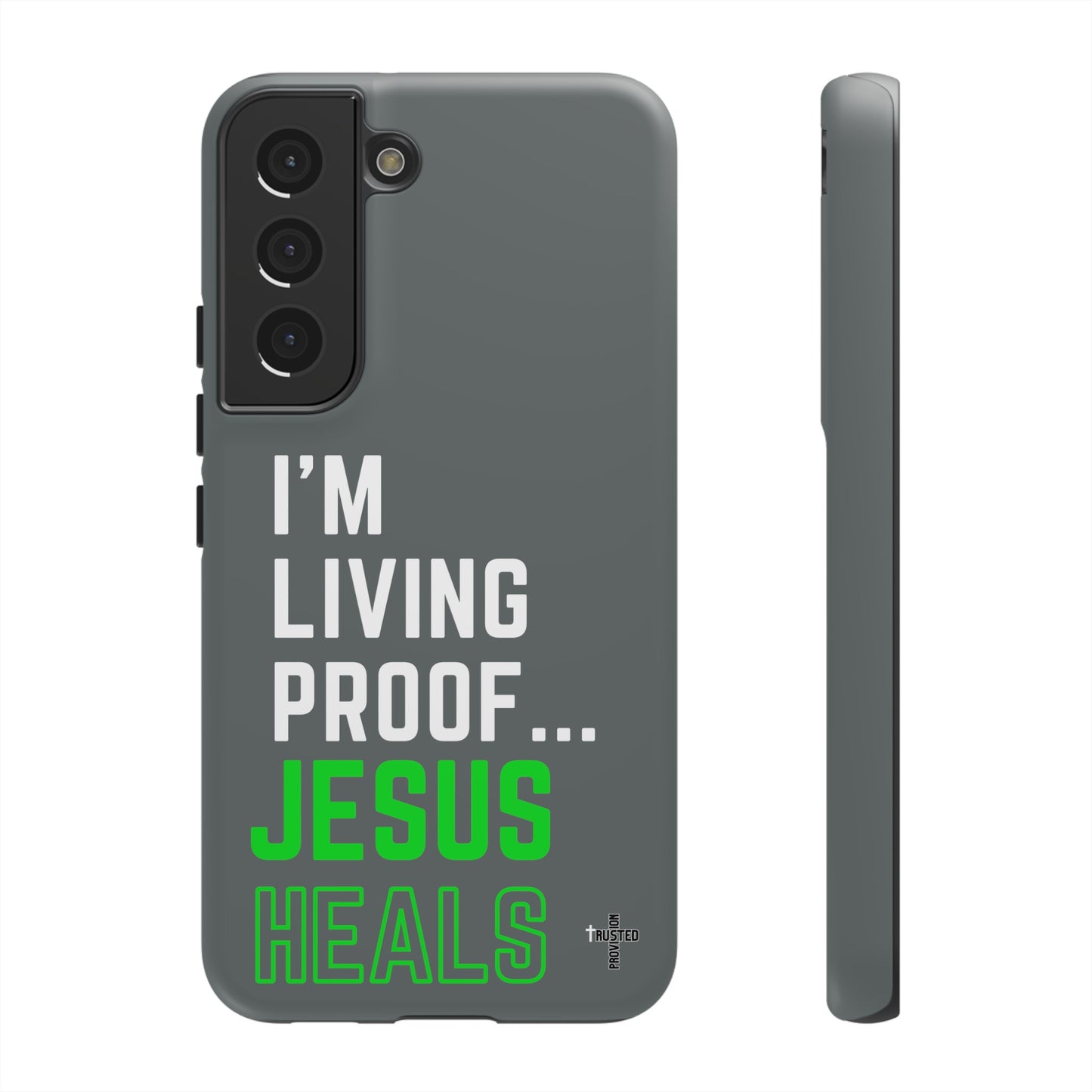 I'm living proof...Jesus Heals- Tough Case (dark grey)