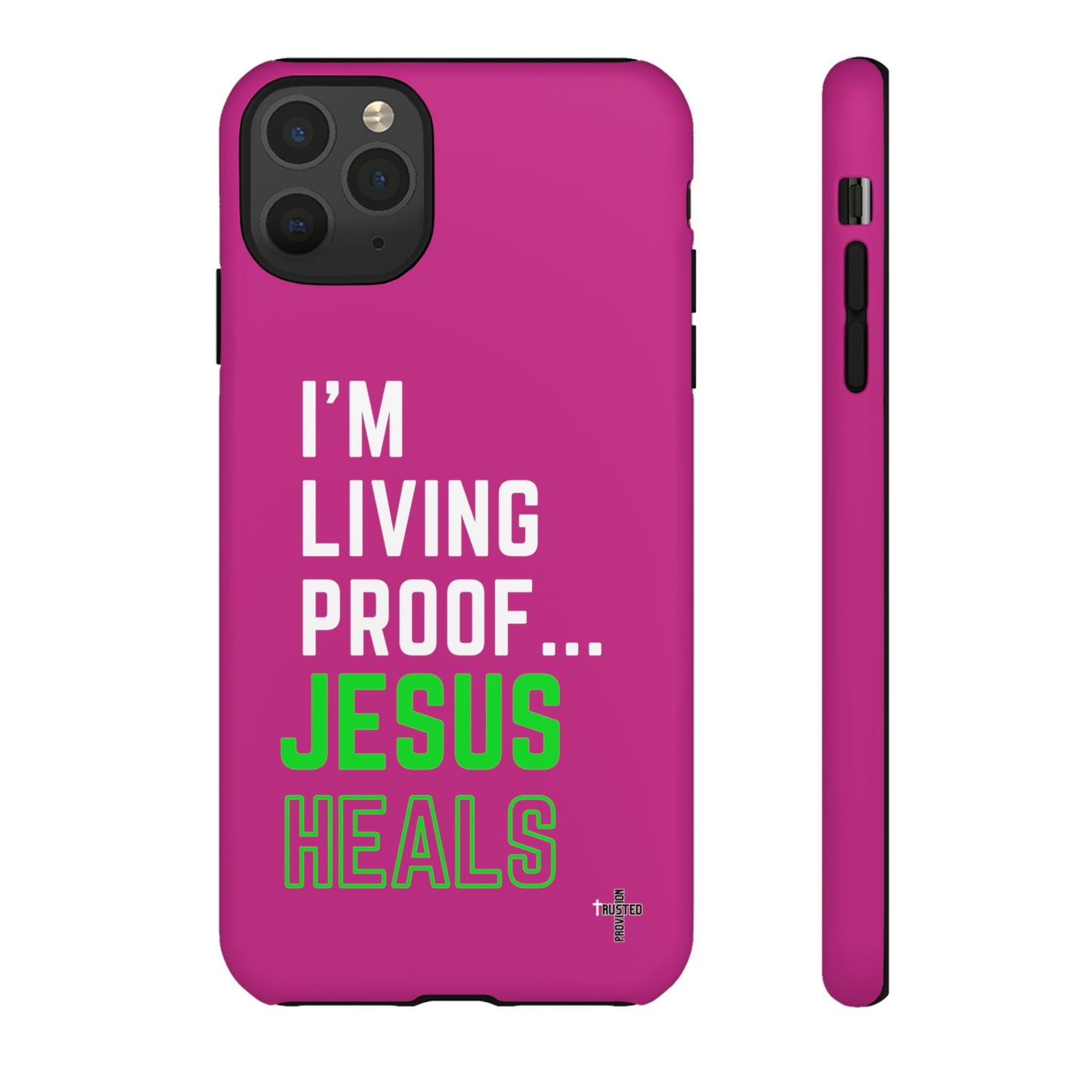 I'm living proof...Jesus Heals- Tough Case (pink)