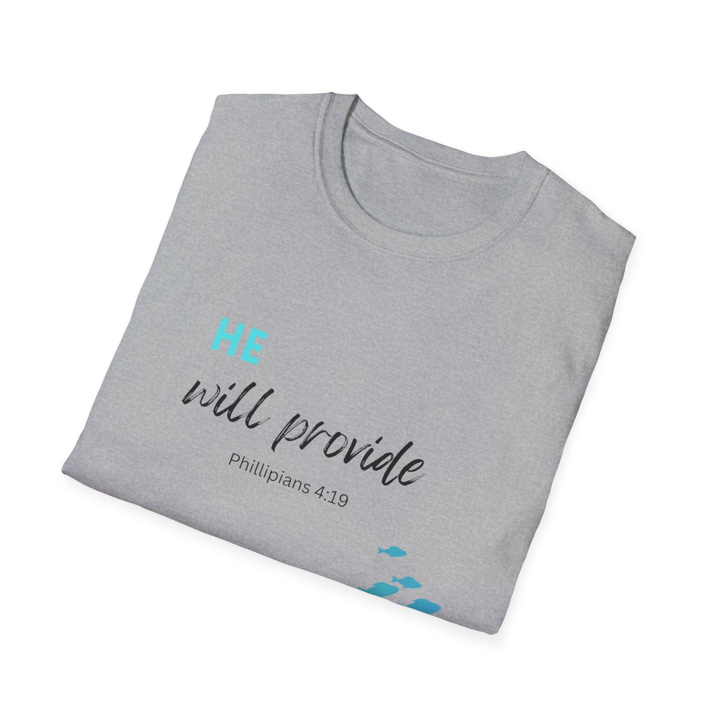 HE Will Provide- Unisex Softstyle T-Shirt