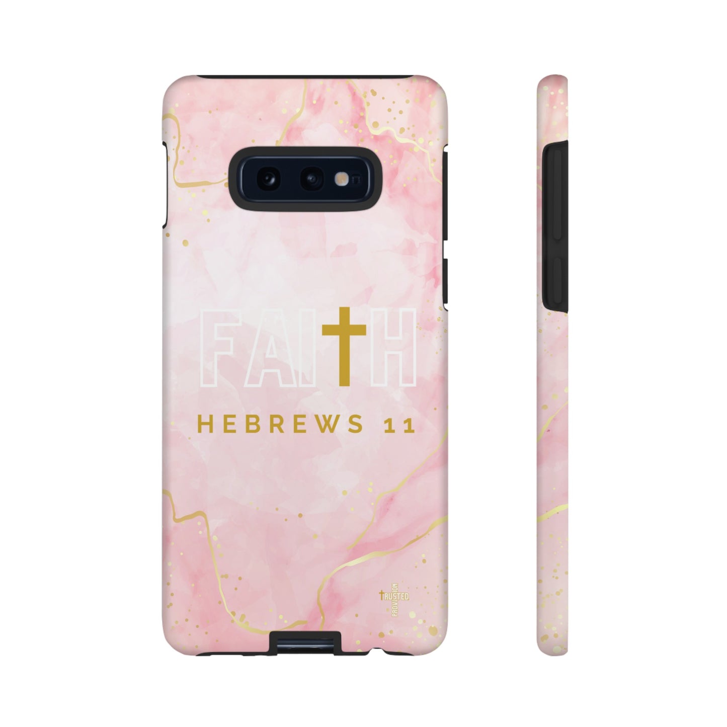 FAITH/Hebrews 11- Tough Case (pink galaxy)