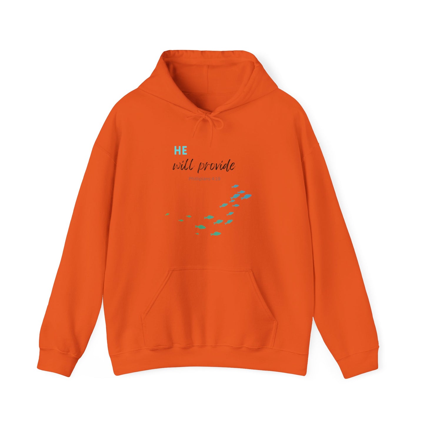 He will provide- Unisex Hoodie