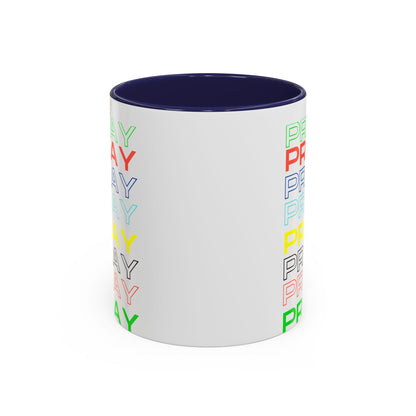 Pray, Pray, Pray - 11 oz Coffee mug (white)