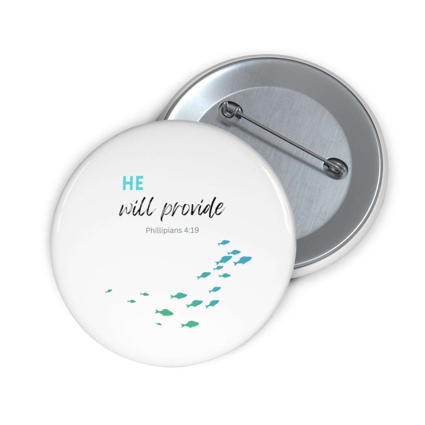 He Will Provide- Pin Button