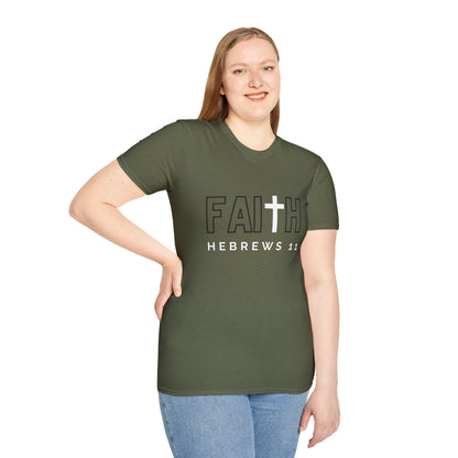 FAITH/HEBREWS 11- Unisex Softstyle T-Shirt (black & white)