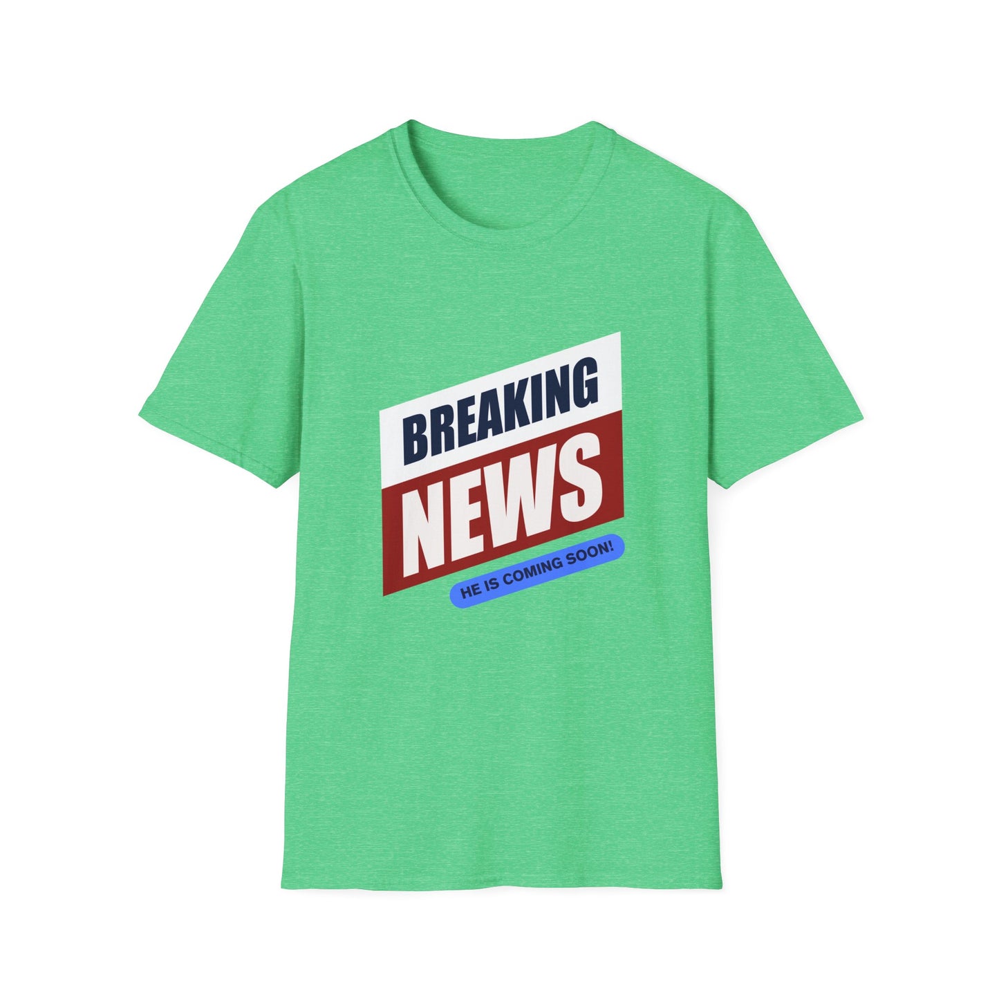 Breaking News- Unisex Softstyle T-Shirt