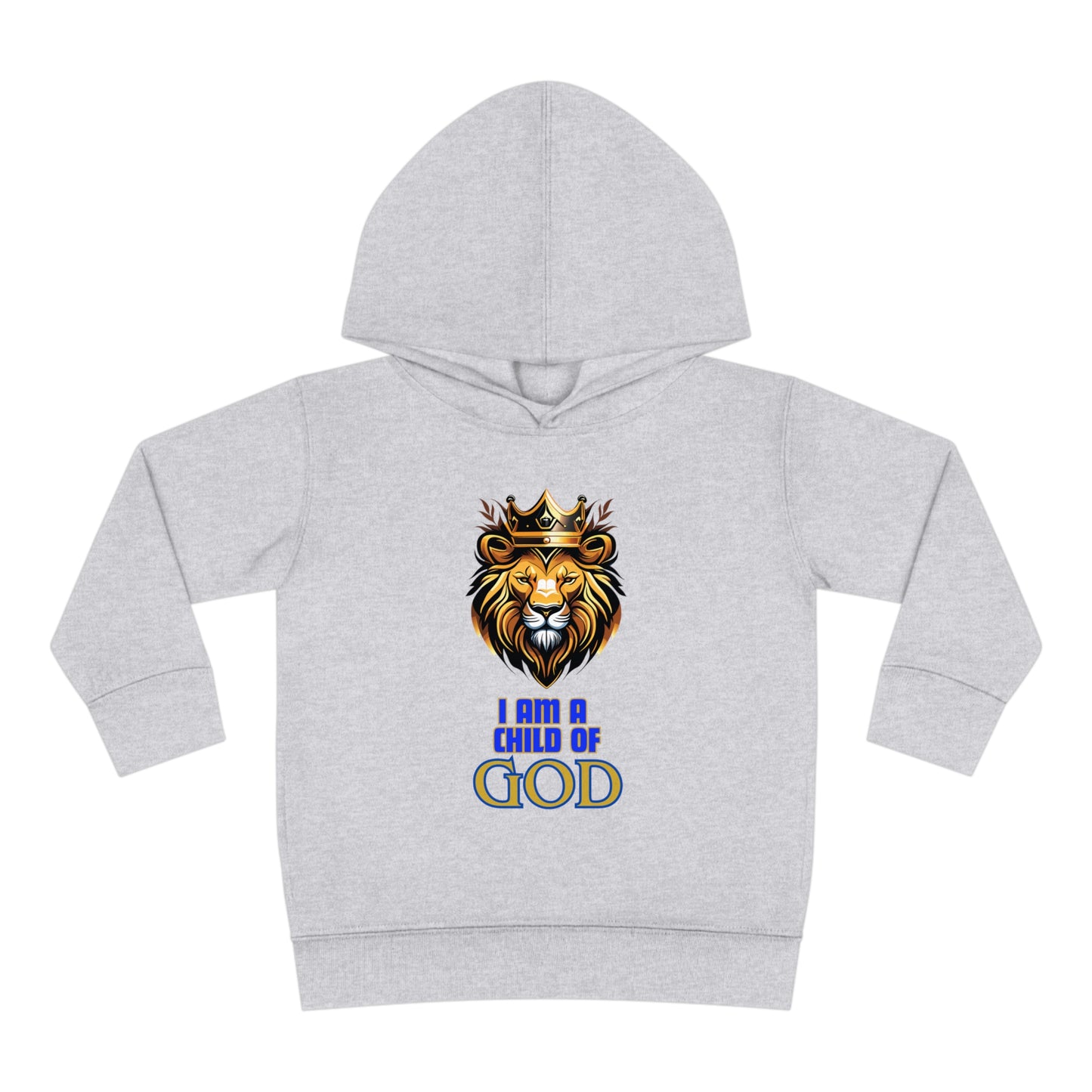 I am a child of God- Toddler Pullover Hoodie