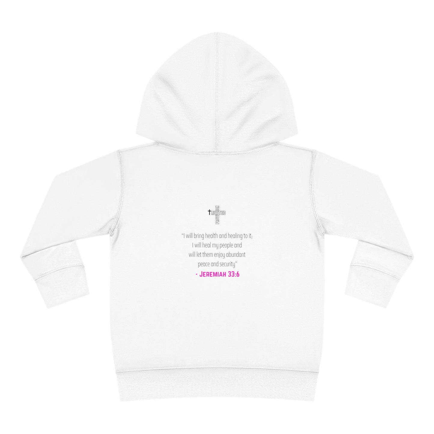 I'm living proof...Jesus Heals- Toddler Pullover Hoodie (pink letters)