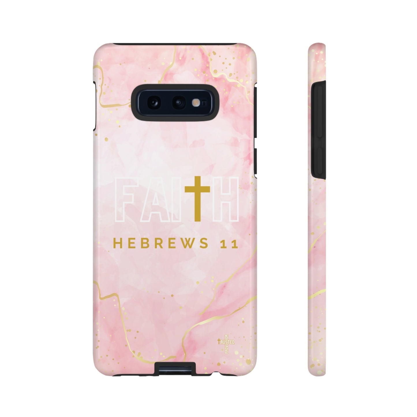 FAITH/Hebrews 11- Tough Case (pink galaxy)